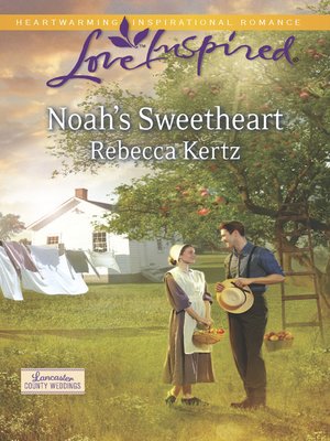 cover image of Noah's Sweetheart